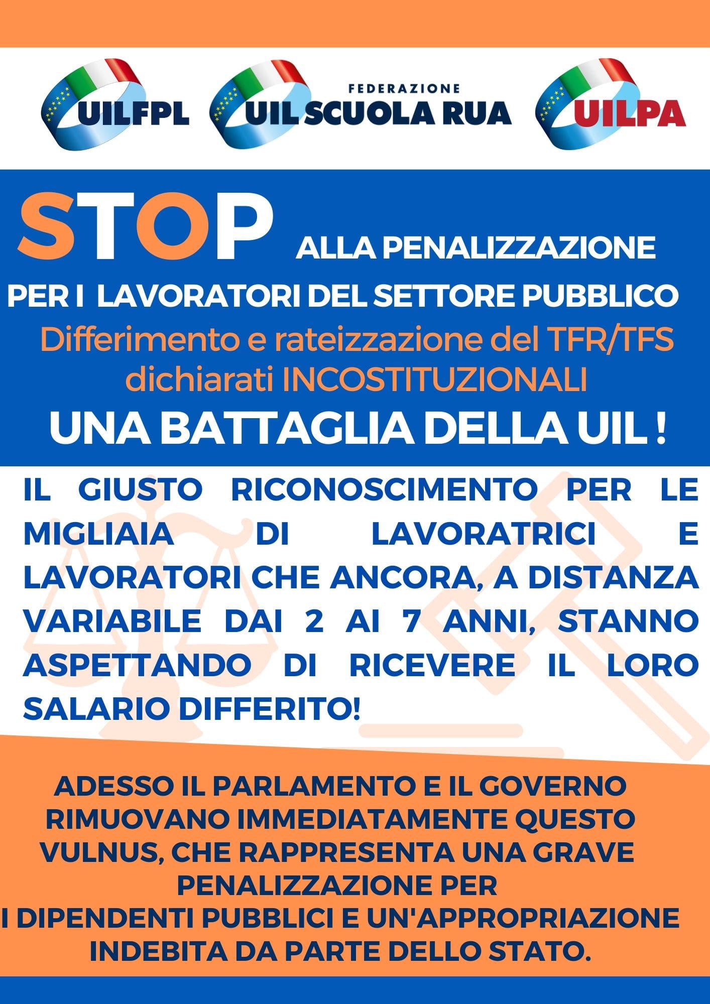 DIFFERIMENTO E RATEIZZAZIONE TFR-TFS DICHIARATI INCOSTITUZIONALI, UNA BATTAGLIA VINTA DALLA UIL
