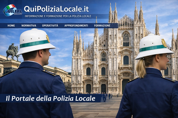 NASCE QUIPOLIZIALOCALE.IT – IL PROGETTO UIL FPL PER LA POLIZIA LOCALE